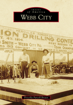 Webb City - Book  of the Images of America: Missouri