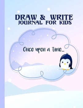 Paperback Draw and Write Journal For Kids: Grades K-2: Primary Composition Half Page Lined Paper with Drawing Space (8.5" x 11" Notebook), Learn To Write and Dr Book