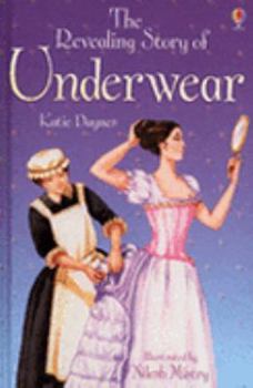 The Revealing Story of Underwear (Young Reading Series 2 Gift Books) - Book  of the Usborne Young Reading Series 2