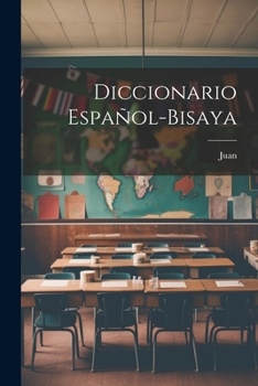 Paperback Diccionario Español-Bisaya [Spanish] Book