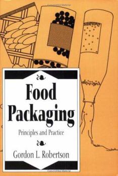 Hardcover Food Packaging: Principles and Practice Book