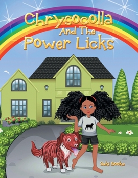 Paperback Chrysocolla and the Power Licks Book