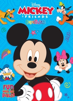 Paperback Disney Mickey: Fun with My Pals: Colortivity Book