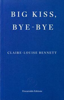 Paperback Big kiss, bye-bye Book