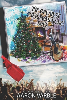 Paperback The Greatest Christmas Song Ever Book