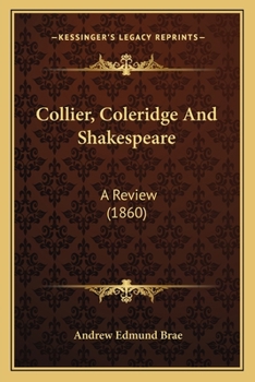 Collier, Coleridge, and Shakespeare: a Review