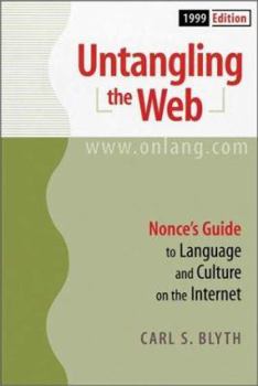 Paperback Untangling the Web: Nonce's Guide to Language & Culture on the Internet Book