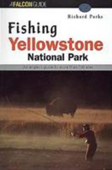 Paperback Fishing Yellowstone National Park Book