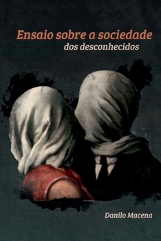 Paperback Ensaio Sobre A Sociedade Dos Desconhecidos [Portuguese] Book