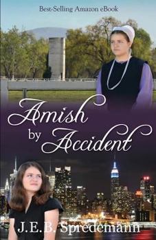 Paperback Amish by Accident Book