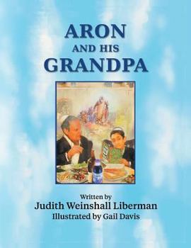 Paperback Aron and His Grandpa Book