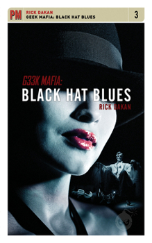 Paperback Geek Mafia: Black Hat Blues Book