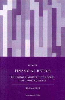 Paperback Financial Ratios: Building a Model Fo Success for Your Business Book