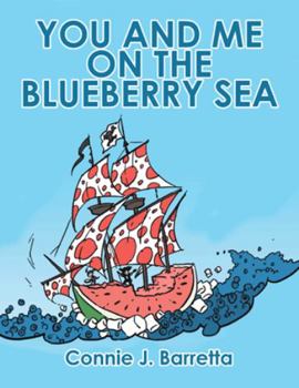 Paperback You and Me on the Blueberry Sea Book