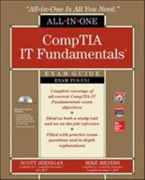 Hardcover CompTIA IT Fundamentals All-In-One Exam Guide (Exam FC0-U51) Book