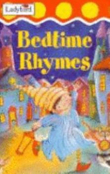 Hardcover Bedtime Rhymes (Nursery Rhyme Collection) Book