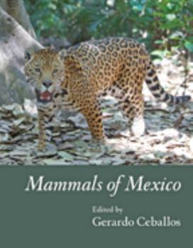 Hardcover Mammals of Mexico Book