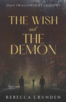 Paperback The Wish and the Demon Book