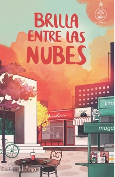 Brilla entre las nubes - Book #6 of the Serie Ideas en la casa del árbol