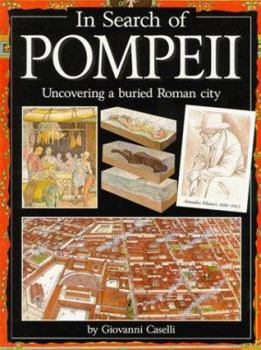 In Search of Pompeii : A buried Roman city - Book  of the In Search Of
