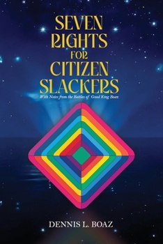 Paperback Seven Rights for Citizen Slackers Book