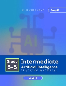 Paperback AI Summer Camp: Intermediate Level 1 - Teaching Material Book