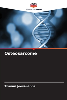 Paperback Ostéosarcome [French] Book