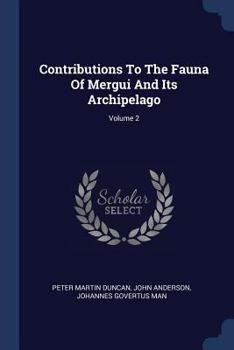 Paperback Contributions To The Fauna Of Mergui And Its Archipelago; Volume 2 Book