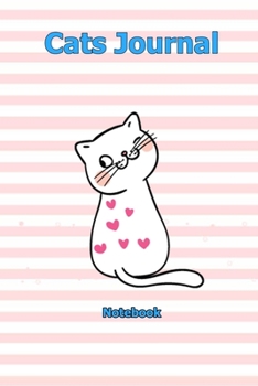 Cats Journal: Notebook 6 x 9 inch With 120 Lined pages
