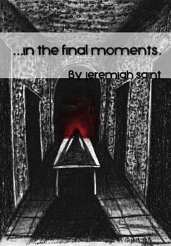 Hardcover In the final moments... Book