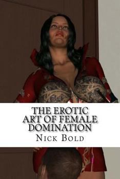 Paperback The erotic art of female Domination Book