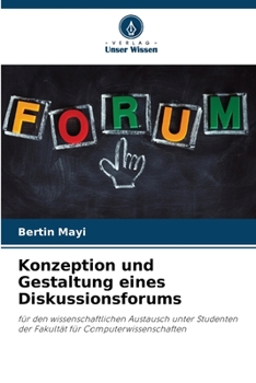 Paperback Konzeption und Gestaltung eines Diskussionsforums [German] Book