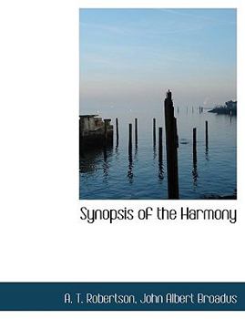Paperback Synopsis of the Harmony [Large Print] Book