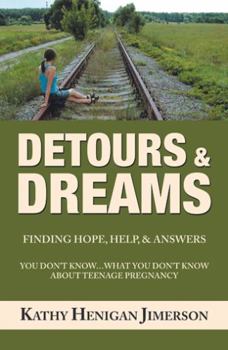 Paperback Detours & Dreams: Finding Hope, Help, & Answers Book