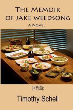 Paperback The Memoir of Jake Weedsong Book