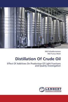 Paperback Distillation of Crude Oil Book