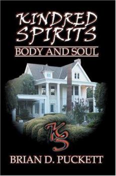 Paperback Kindred Spirits: Body and Soul Book