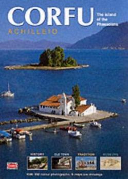 Paperback Corfu: Achilleio - The Island of the Phaecians (Greek Guides) Book