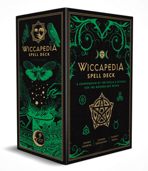 Cards The Wiccapedia Spell Deck: A Compendium of 100 Spells & Rituals for the Modern-Day Witch Volume 9 Book