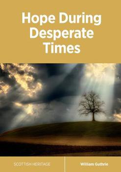Paperback Hope During Desperate Times Book