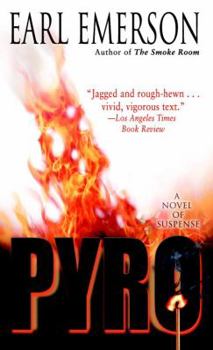 Mass Market Paperback Pyro: A Novel of Suspense Book