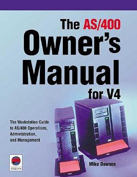 Spiral-bound The AS/400 Owner's Manual for V4 Book