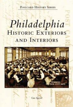 Paperback Philadelphia: Historic Exteriors and Interiors Book