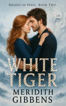 White Tiger (Shades of Peril)