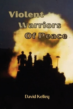 Paperback Violent Warriors of Peace Book