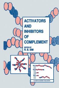 Hardcover Activators and Inhibitors of Complement Book
