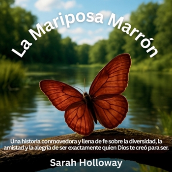 La Mariposa Marrón