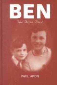 Hardcover Ben: The Alien Bird Book