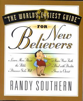 Paperback The World's Easiest Guide for New Believers Book
