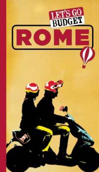Paperback Let's Go Budget Rome: The Student Travel Guide Book